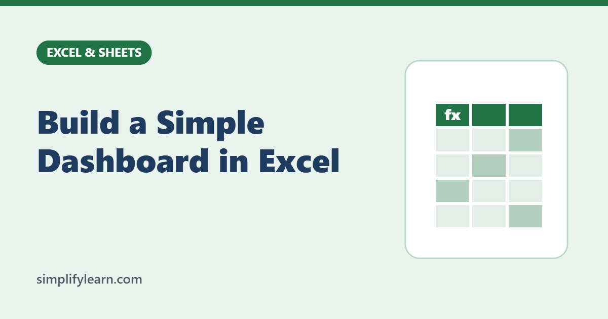 Build a Simple Dashboard in Excel
