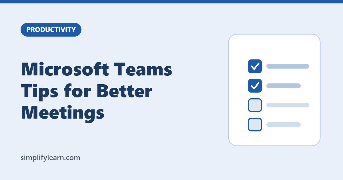 Microsoft Teams Tips for Better Meetings